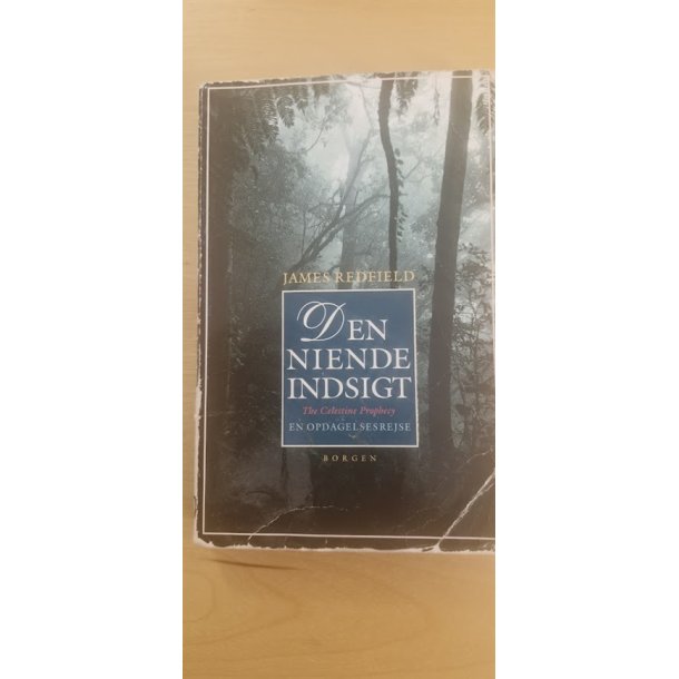 Redfield, James: Den niende indsigt - (BRUGT - en del brugsspor p omslag / indeni OK)