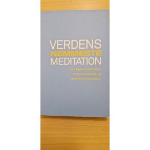 Overgaard, Sebastian: Verdens nemmeste meditation  - (BRUGT - VELHOLDT)