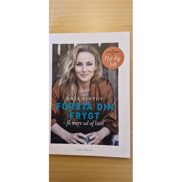 Vintov, Anja: Forst din frygt - (BRUGT - VELHOLDT)