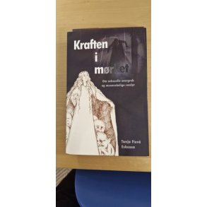 Eskesen, Tanja Fiev: Kraften i mrket - (BRUGT _ SOM NY)