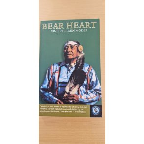 Bear Heart: Vinden er min moder - (BRUGT - VELHOLDT)
