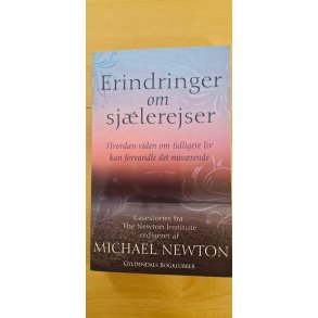 Newton, Michael: Erindringer om sjlerejser - (BRUGT - VELHOLDT)
