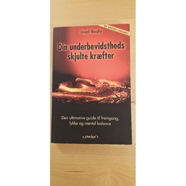 Murphy, Joseph: Din underbevidstheds skjulte krfter - (BRUGT - VELHOLDT)