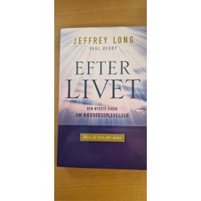 Long, Jeffrey: Efter livet  - (BRUGT - VELHOLDT) som ny