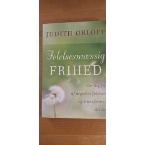 Orloff, Judith: Flelsesmssig frihed - (BRUGT - VELHOLDT) som ny