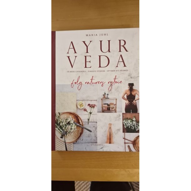 Juhl, Maria: Ayur Veda  - (BRUGT - VELHOLDT) som ny