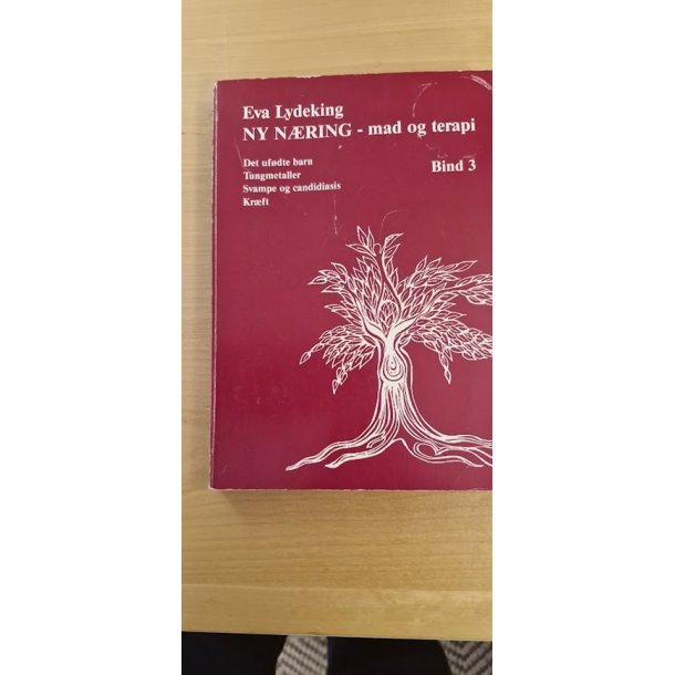 Lydeking-Olsen, Eva: Ny nring- mad og terapi 1-3 - (BRUGT ok tilstand med nogle notater og enkelte understregninger i bind 2) slges samlet
