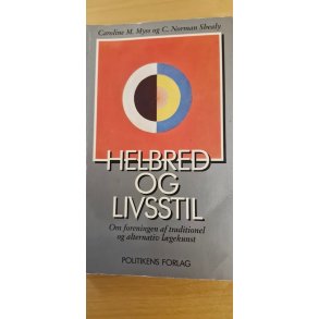Myss, Caroline M.: Helbred og livsstil  - (BRUGT - VELHOLDT)
