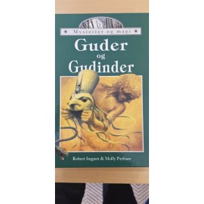 Ingpen, Robert: Guder og Gudinder - (BRUGT - VELHOLDT)