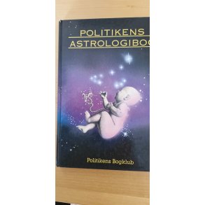 Almqvist, Michael: Politikens astrologibog - (BRUGT - VELHOLDT)