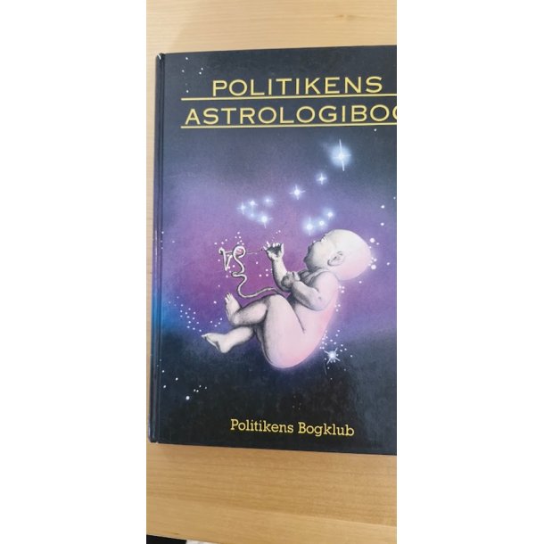 Almqvist, Michael: Politikens astrologibog - (BRUGT - VELHOLDT)