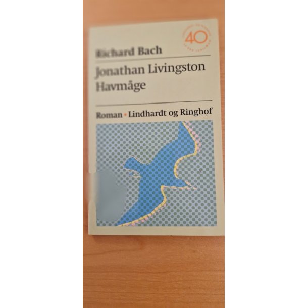 Bach, Richard: Jonathan Livingston Havmge - (BRUGT - VELHOLDT)