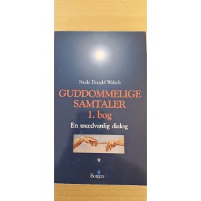 Walsch, Neale Donald: Guddommelige samtaler 1. bog - (BRUGT - VELHOLDT)