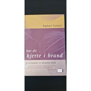 Cushnir, Raphael: St dit hjerte i brand - (BRUGT - VELHOLDT)
