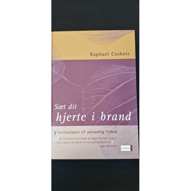 Cushnir, Raphael: St dit hjerte i brand - (BRUGT - VELHOLDT)