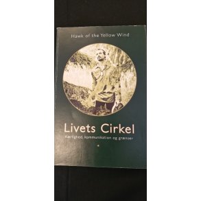 Hawk of the Yellow Wind: Livets cirkel - (BRUGT - VELHOLDT)