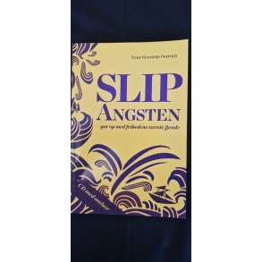 Oestrich, Irene Henriette: SLIP Angsten - (BRUGT - VELHOLDT)