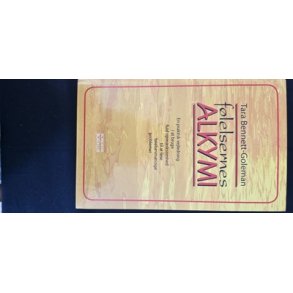 Bennett-Goleman, Tara: Flelsernes alkymi  - (BRUGT - VELHOLDT)