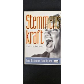 Hultmann, Lisbeth: Stemmens kraft - (BRUGT - VELHOLDT)