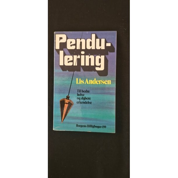 Andersen, Lis: Pendulering - (BRUGT - VELHOLDT)