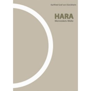 Karlfried von Graf - Hara menneskets midte