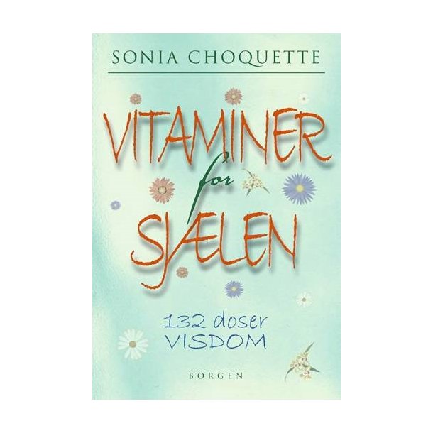 Choquette, Sonia - Vitaminer for sjlen