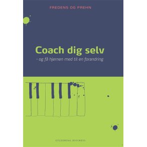 Fredens/Prehn, Kjeld/Anette - Coach dig selv