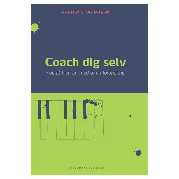 Fredens/Prehn, Kjeld/Anette - Coach dig selv