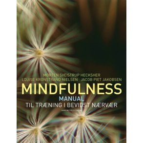Hecksher, Morten H: Mindfulness