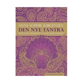 Jrgensen, Anne Sophie: Den nye tantra