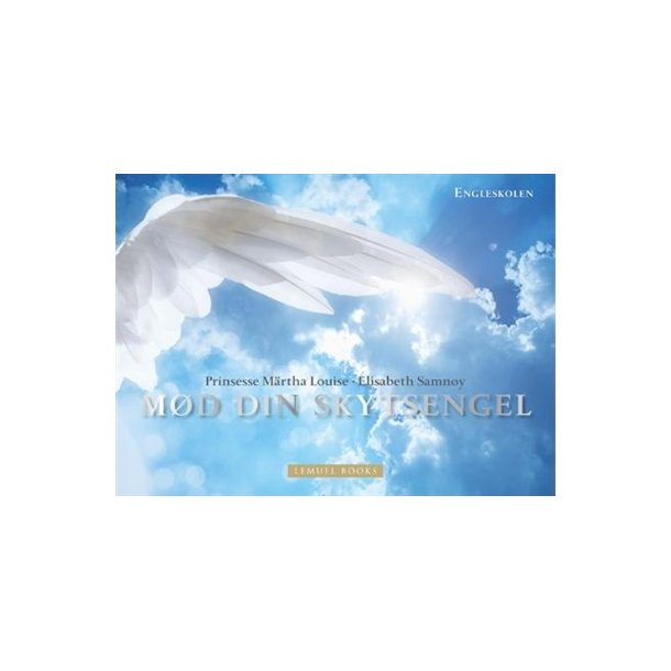 Prinsesse Mrtha Louise &amp; Elisabeth Samny: Md Din Skytsengel