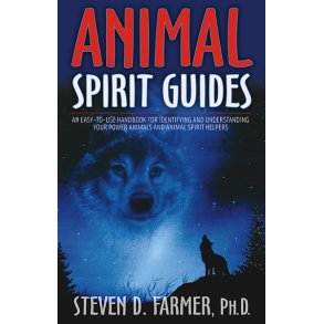 Farmer, Steven D. - Animal Spirit Guides