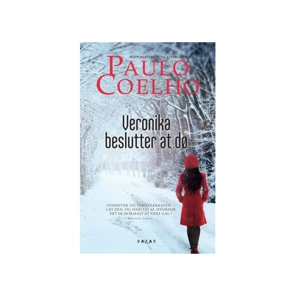 Coelho, Paulo: Veronika beslutter at d