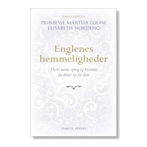 Prinsesse Mrta Louise og Elisabeth Nordeng: Englenes hemmeligheder