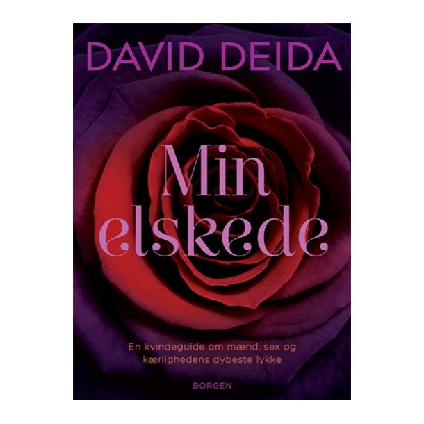 Deida, David : Min Elskede