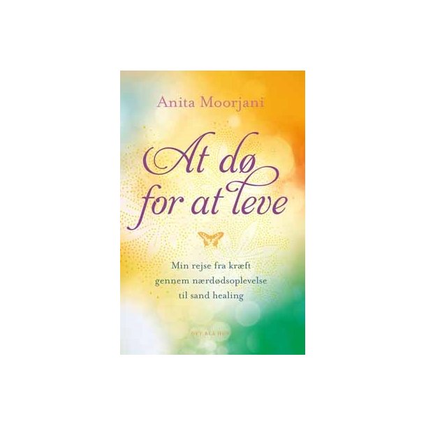 Moorjani, Anita: At d for at leve