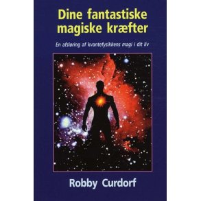 Curdorf, Robby: Dine fantastiske magiske krfter