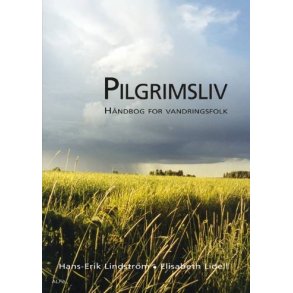 Lindstrm, Hans-E og Lidell, Elisabeth: Pilgrimsliv