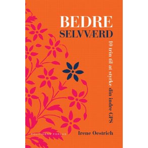 Oestrich, Irene : Bedre selvvrd