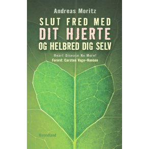 Moritz, Andreas: Slut fred med dit hjerte