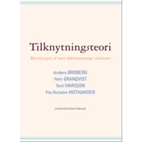 Broberg, Anders: Tilknytningsteori