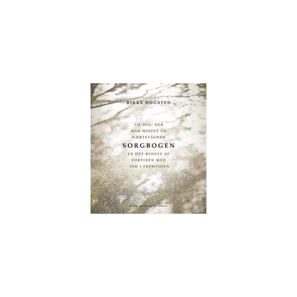 Hgsted, Rikke: Sorgbogen