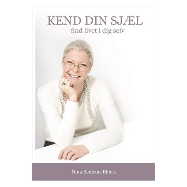 Bentzon-Ehlers, Nina: Kend din sjl