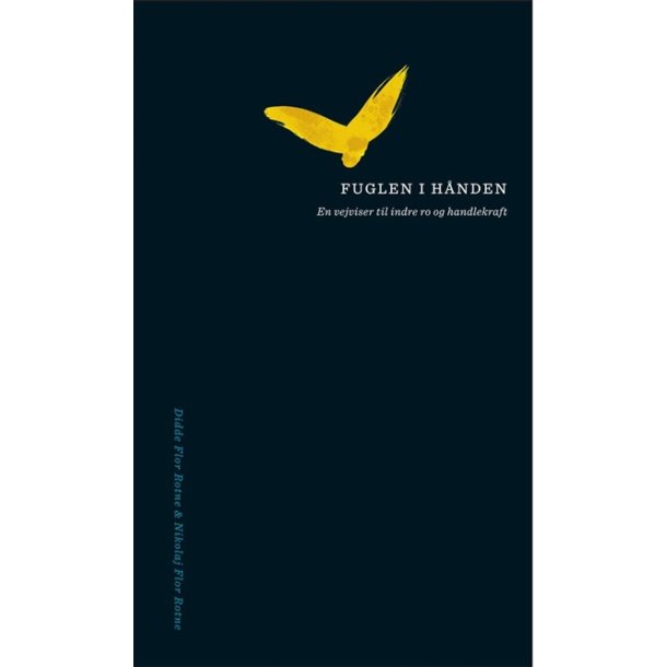 Flor Rotne, Didde & Nikolaj: Fuglen i hnden