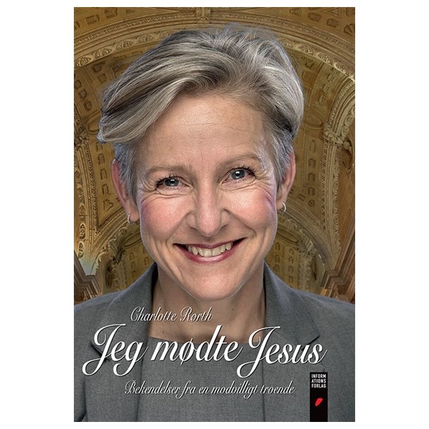 Rrth, Charlotte: Jeg mdte Jesus