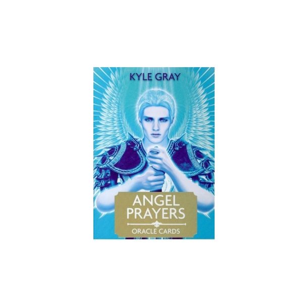 Gray Kyle: Angel Prayers (engelsk tekst)