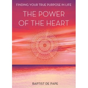 Baptist de Pape: The power of the heart