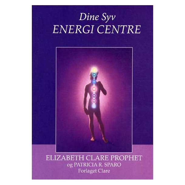 Elizabeth Clare Prophet: Dine syv energi centre