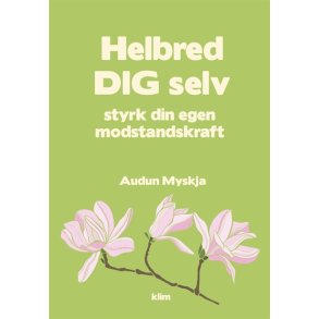 Myskja, Audun: Helbred dig selv