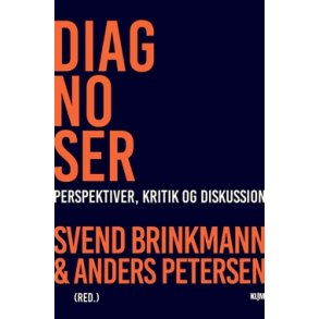 Brinkmann, Svend, Petersen, Anders: Diagnoser